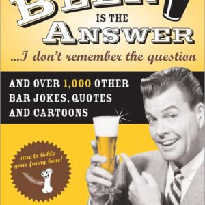 Beer is the Answer