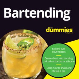 Bartending for Dummies (6th Edition)