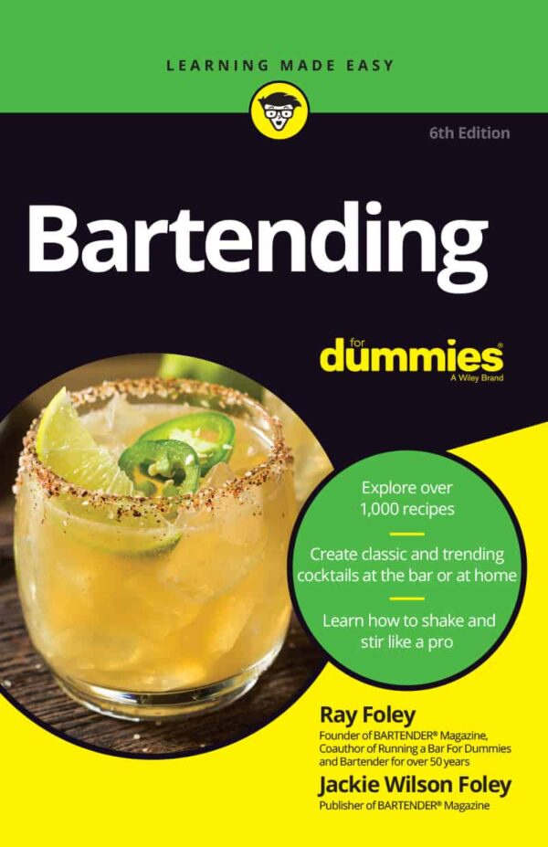 Bartending for Dummies (6th Edition)
